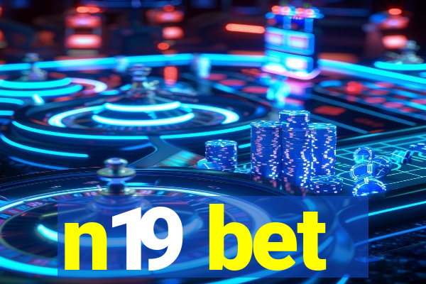 n19 bet
